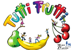 TUTTI FRUTTI